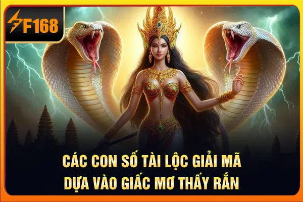 Các con số tài lộc giải mã dựa vào giấc mơ thấy rắn
