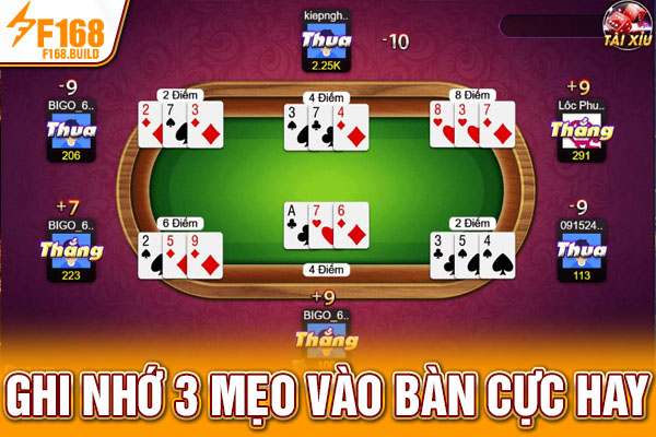 Ghi nhớ 3 mẹo vào bàn cực hay