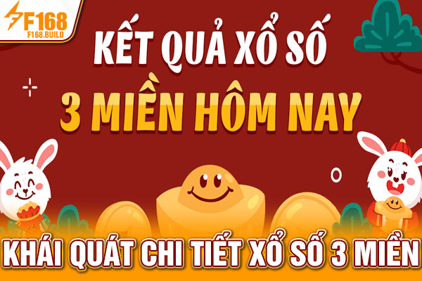 Khái quát chi tiết xổ số 3 miền