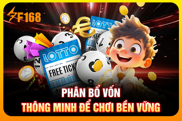 Phân bổ vốn thông minh để chơi bền vững